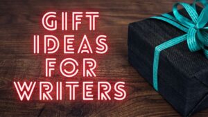 6 Excellent Christmas Gifts for Writers in Your Life