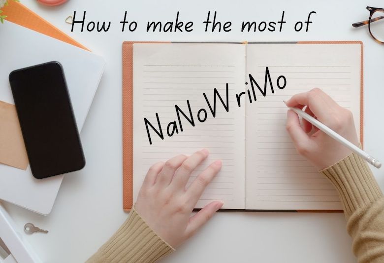 how to make the most of nanowrimo, open book editor