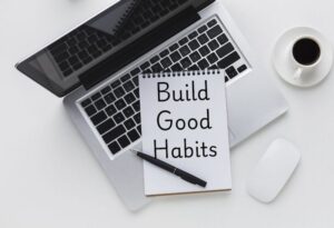 5 Most Important Habits Aspiring Writers Need to Cultivate